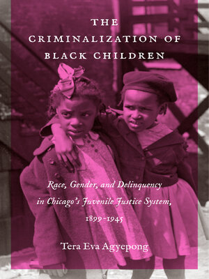 cover image of The Criminalization of Black Children